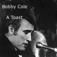 A Toast_Bobby Cole