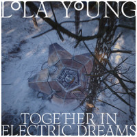 Together In Electric Dreams_Lola Young