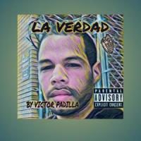 LA VERDAD_Victor Padilla