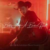 Bottle and a Broken Heart(feat. David Young)_Ashton Butler,David Young