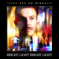 I Believe_Bright Light Bright Light