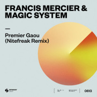 Premier Gaou_Francis Mercier,Magic System