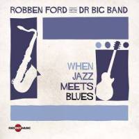 Lateral Climb_DR Big Band,Robben Ford