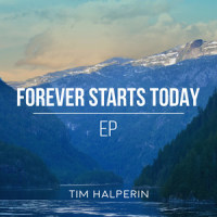 Forever Starts Today_Tim Halperin
