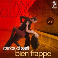 Bien Frappe_Carlos Di Sarli