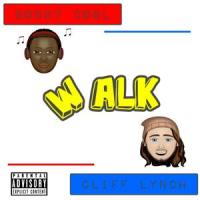 Walk(feat. Bobby Cool)_Cliff Lynch,Bobby Cool