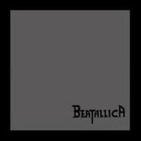 I Want To Choke Your Band_Beatallica