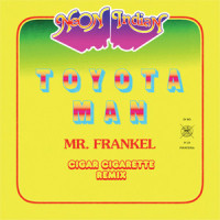 Toyota Man_Neon Indian,Alex Frankel