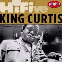 Whole Lotta Love_King Curtis