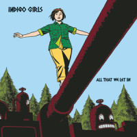 Free In You_Indigo Girls