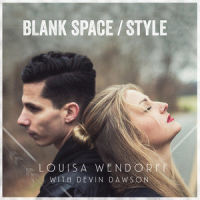 Blank Space / Style_Louisa Wendorff,Devin Dawson