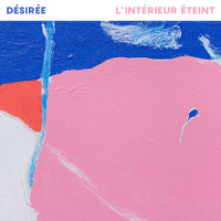 L'intérieur éteint_Desiree
