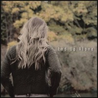 End up Alone_Alanna Matty