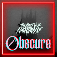 Obscure_The Most Vivid Nightmares
