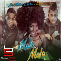 Malo & Mala_Los Mellos on The Track,Amara La Negra