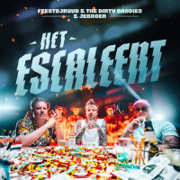 Het Escaleert_FeestDJRuud,The Dirty Daddies,Jebroer