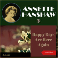 My Future Just Passed_Annette Hanshaw,Her Novelty Orchestra