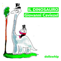 Il dinosauro_Giovanni Caviezel