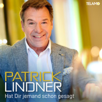 Hat Dir jemand schon gesagt_Patrick Lindner