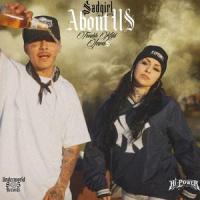 About Us(feat. Trouble Kidd & Jewl$)_SadGirl,Trouble Kidd,Jewl$