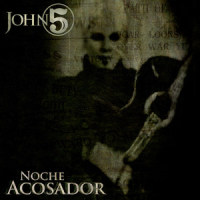 Noche Acosador_John 5