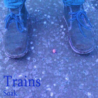 Trains_SOAK