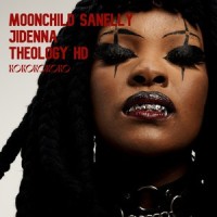 Kokokokoko_Moonchild Sanelly,Jidenna,Theology HD