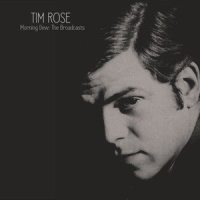 I Guess It's Over_Tim Rose