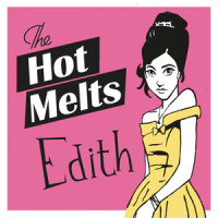 Edith_The Hot Melts