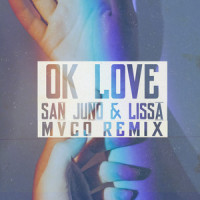 Ok Love_San Juno,LissA