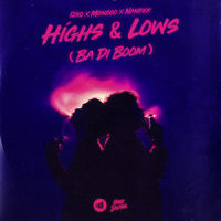Highs & Lows(Ba Di Boom)_Izko,Nander,Mangoo