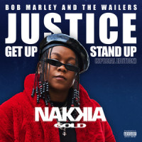 Justice(Get Up, Stand Up)_Nakkia Gold,Wiz Khalifa,Bob Marley & The Wailers