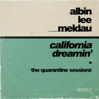 California Dreamin'_Albin Lee Meldau