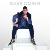 Bass Down_Ray Dalton