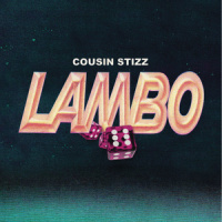 Lambo_Cousin Stizz