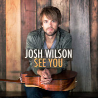 Know By Now_Josh Wilson