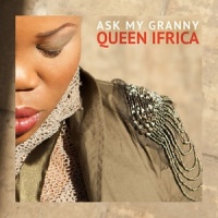 Ask My Granny_Queen Ifrica