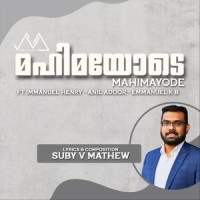 Mahimayode_Suby V. Mathew,Immanuel Henry,Emmanuel KB,Anil Adoor