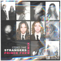 Strangers_Stereo Jane,Prince Fox