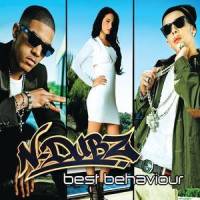 Best Behaviour_N-Dubz