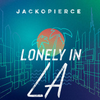 Lonely In LA_Jackopierce