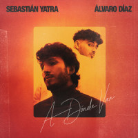 A Dónde Van_Sebastian Yatra,Álvaro Díaz