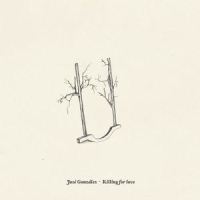 Killing for Love_José González