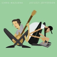 Not For Real_Chris Mazuera,jacuzzi jefferson