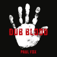 Next Level Dub_Paul Fox