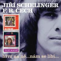 Tréma_F. R. Čech,Jiří Schelinger