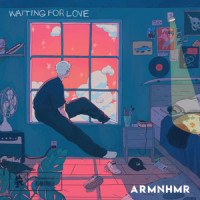 Waiting For Love_ARMNHMR,neverwaves