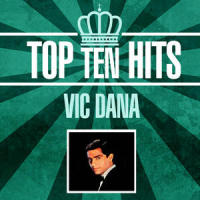 (A Girl Needs) To Love and Be Loved_Vic Dana
