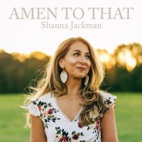 Amen to That_Shanna Jackman
