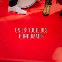On est toute des bonhommes_Bruno Rodéo